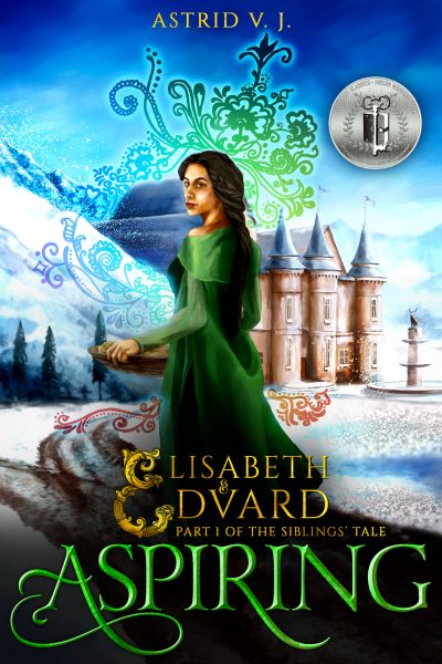 Aspiring, Part 1 of the Siblings’ Tale by Astrid V.J.