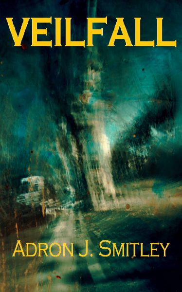 Featured Book: Veilfall by Adron Smitley